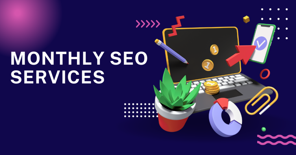 Monthly SEO Services